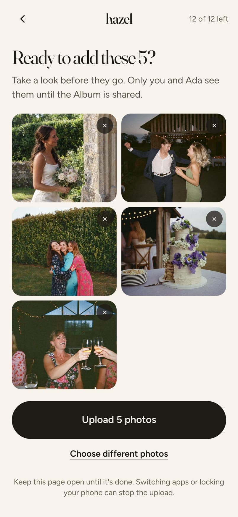 Five photos chosen from the camera roll, shown to the guest before they upload