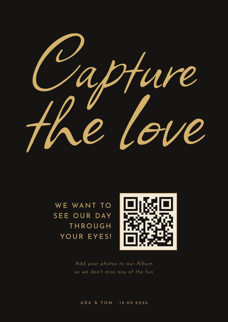 The Capture the love, handwritten QR code sign in Black & gold